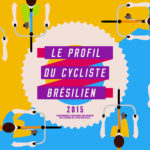 Le Profil du Cycliste Brésilien